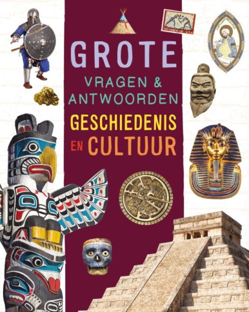 Grote vragen & antwoorden | geschiedenis en cultuur