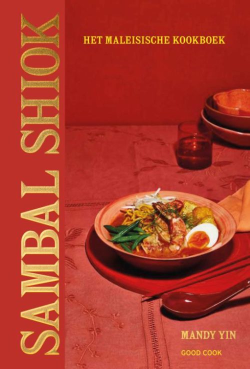 Sambal Shiok Het Maliesische kookboek