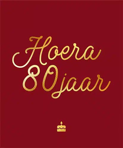 Hoera 80 jaar