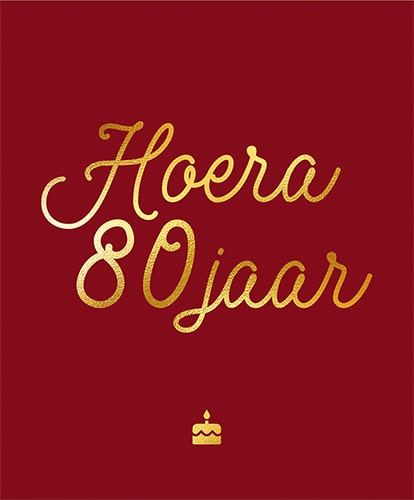 Hoera 80 jaar